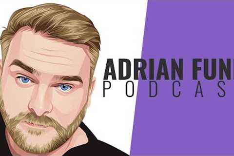 ADRIAN FUNK | Podcast - July 2023 (#30)