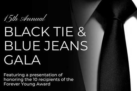 Annual Black Tie and Blue Jeans Gala