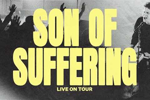 Son Of Suffering (Live On Tour) - Bethel Music, David Funk