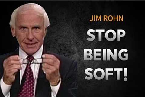 Stop Being Soft on Yourself | Jim Rohn Motivation