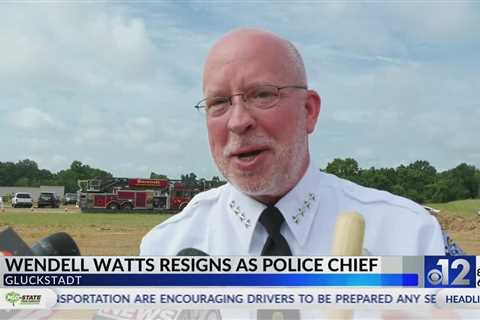 Wendell Watts resigns as Gluckstadt police chief