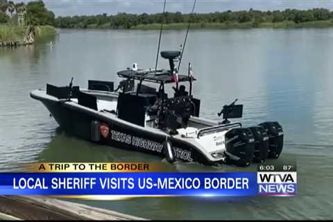 Clay County sheriff visits U.S. border