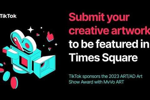 TikTok Partners with MVVO on Competition to Showcase Creative Clips in Times Square