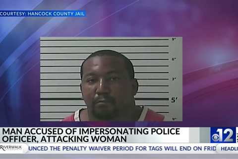 Gulfport man accused of impersonating police officer, attacking woman