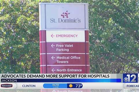 Advocates demand more support for Mississippi hospitals