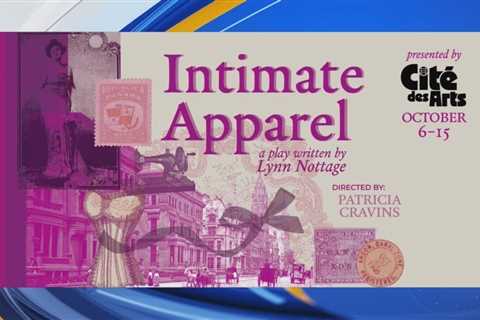 “Intimate Apparel” by Lynn Nottage presented by Cite des Arts