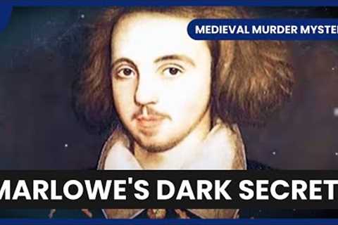 Marlowe's Mysterious Death - Medieval Murder Mysteries - S01 EP01 - History Documentary