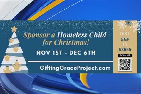 Sponsor a Homeless Child for Christmas with The Gifting Grace Project