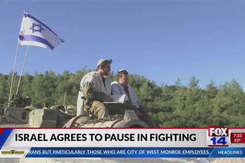 FOX 14 Your Morning News: Israel agrees to pause in fighting with Hamas