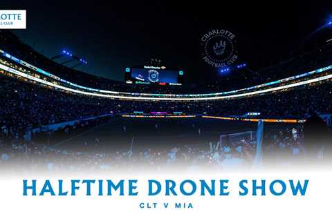 CLTFC Presents Halftime Drone Show