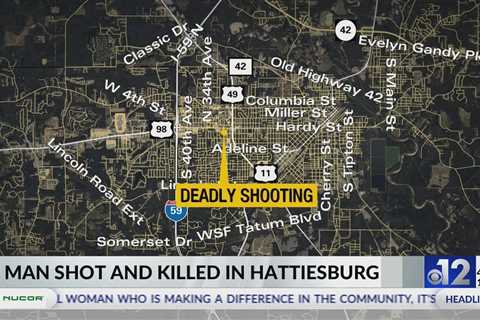 Man killed in Hattiesburg shooting