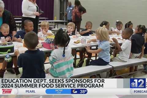 Mississippi sponsors needed for 2024 Summer Food Service Program