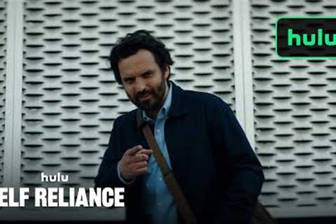 Self Reliance | Official Trailer | Hulu