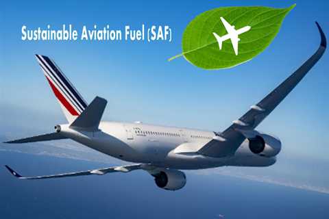 Sustainable aviation fuel (SAF) in France