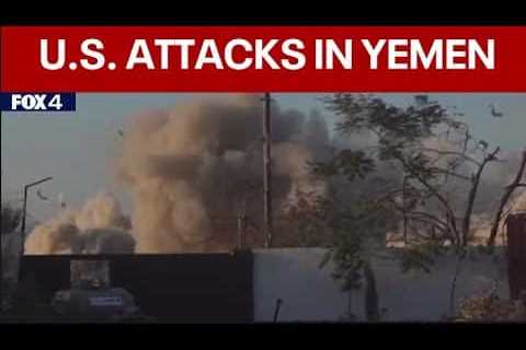 Houthi Airstrikes: US, British militaries launch retaliatory strike in Yemen