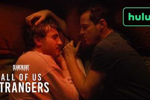 All of Us Strangers | Official Trailer | Hulu