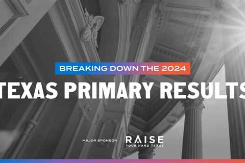 Breaking down the 2024 Texas primary results