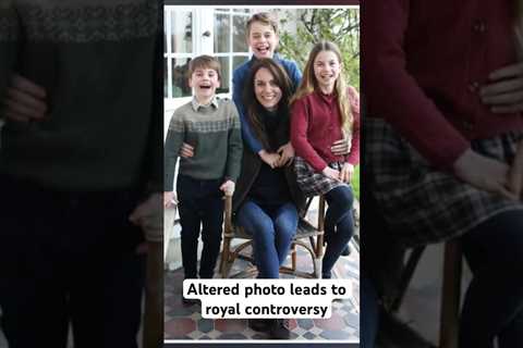 Princess Kate’s edited photo leads to Royal controversy