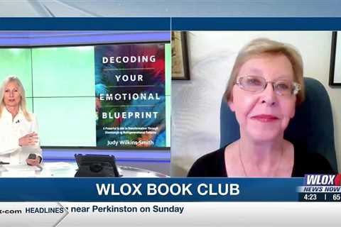 WLOX Book Club: 'Decoding Your Emotional Blueprint' by Judy Wilkins Smith