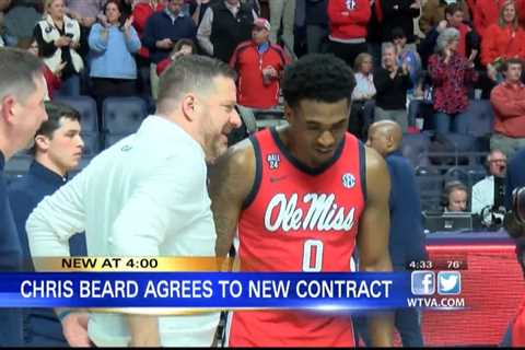 Ole Miss and Chris Beard agree to new contract