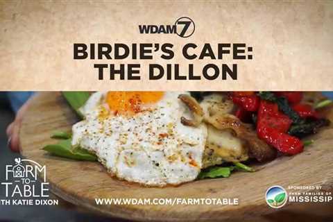 Farm to Table: The Dillon