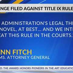 Fitch files lawsuit against Biden’s new Title IX rules