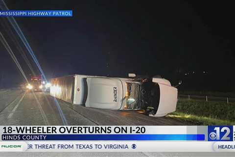 18-wheeler overturns on I-20 in Hinds County