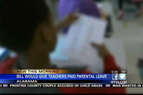 Alabama educators could soon have 12 weeks of paid parental leave