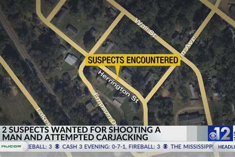 Two wanted in McComb for shooting man during attempted carjacking