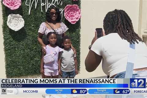 Renaissance at Colony Park celebrates moms