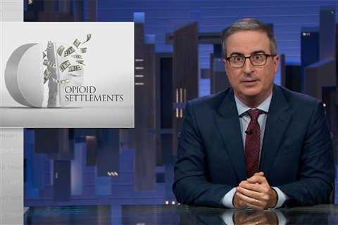 Watch: John Oliver Dishes on KFF Health News’ Opioid Settlements Series