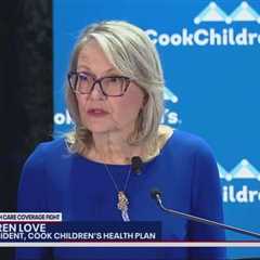Cook Children’s sues state of Texas over Medicaid contracts