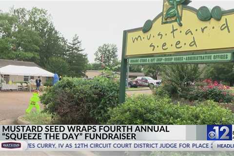 Mustard Seed wraps up 4th Annual 'Squeeze the Day' Fundraiser