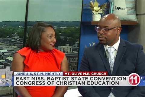 East Miss. Baptist State Convention Congress of Christian Education June 4-6 in Meridian