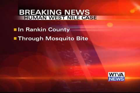 Mississippi confirms first human case of West Nile Virus in 2024