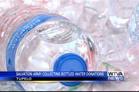 Salvation Army Tupelo collecting bottled water for shelter cooling station