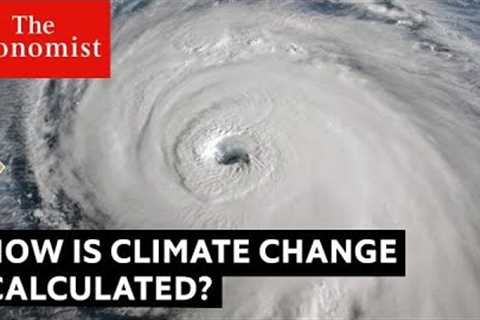 How scientists calculate climate change