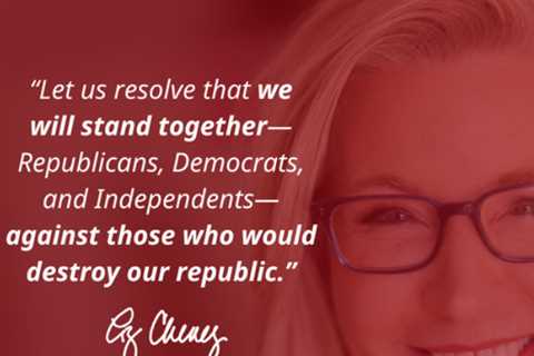 Liz Cheney Is Defending Our Republic