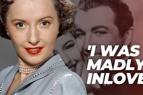 Barbara Stanwyck Confessed He Was the Love of Her Life