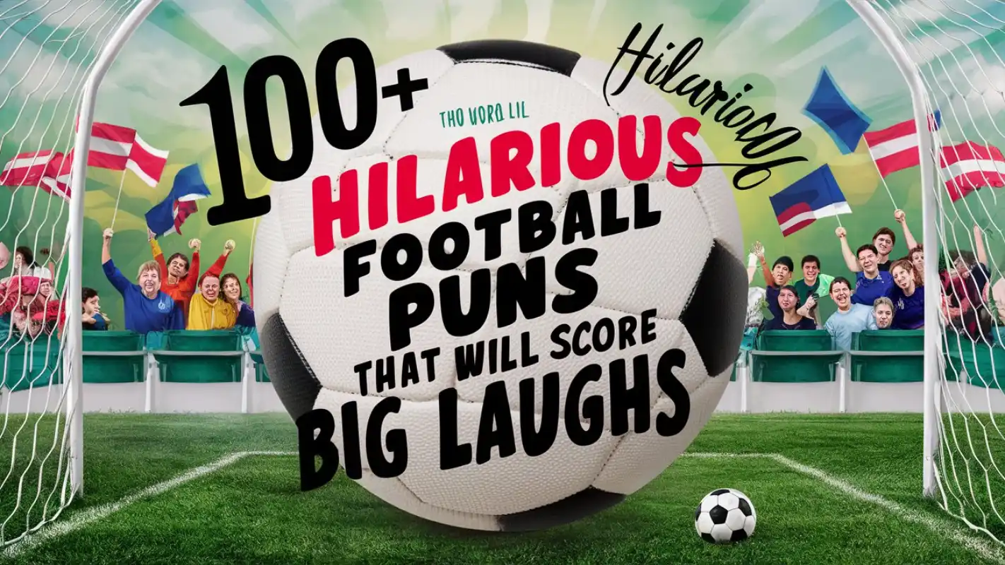 100+ Hilarious Football Puns That Will Score Big Laughs - Crack Up Puns