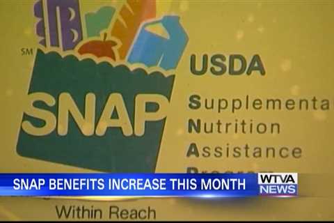 SNAP benefits increase this month