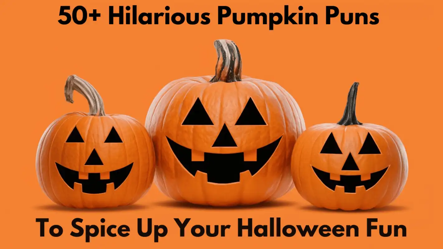 50+ Funny Pumpkin Puns to Spice Up Your Halloween Fun - Crack Up Puns