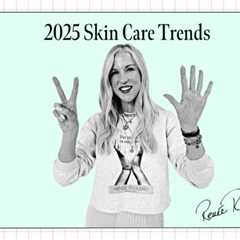 Skincare Trends 2025: 6 Predictions by a Celebrity Esthetician