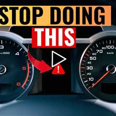 15 STUPID Driving Habits DESTROYING Your Car Before 100K Miles (STOP NOW!)