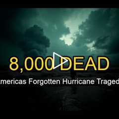 The Hurricane That Drowned 8,000 People and America Forgot