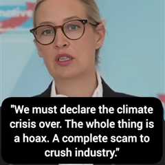 Far-Right-wing Politician with No Scientific Training Says Climate Change Is a Hoax —- ZZzzzzzzz