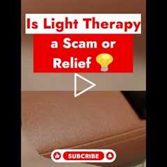 Does Light Therapy Provide Relief  💡