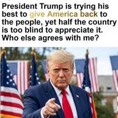 Trump Giving America Back to its People?