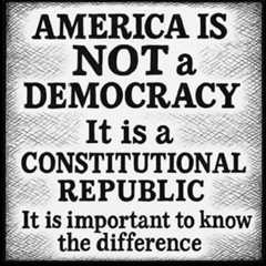 Democracy v. Constitutional Republic